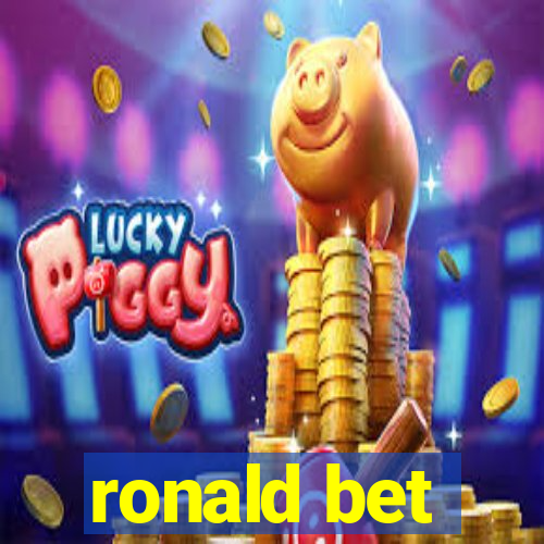 ronald bet